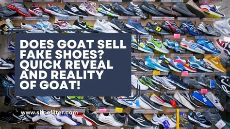 do goat sell fake shoes|is goat a trusted site.